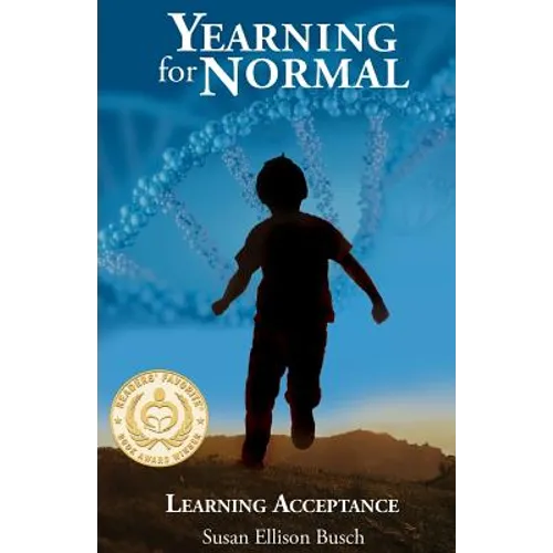 Yearning for Normal: learning acceptance - Paperback
