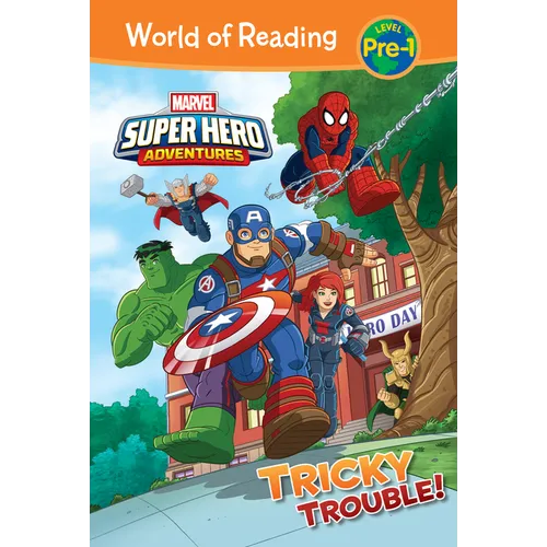 Marvel Super Hero Adventures: Tricky Trouble!: Tricky Trouble! - Library Binding