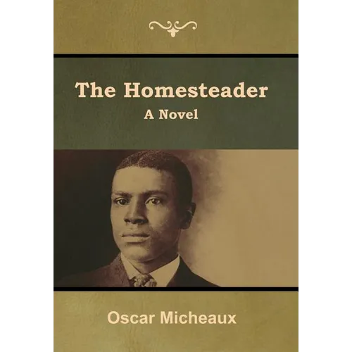 The Homesteader - Hardcover