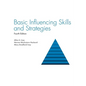 Basic Influencing Skills and Strategies - Hardcover