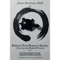 Perfect Pain/Perfect Shame: A Journey into Radical Presence: Embracing Shame Through Integrative Mindful Exposure: A Meeting of Two Sciences of Mi - Paperback