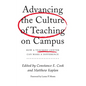 Advancing the Culture of Teaching on Campus: How a Teaching Center Can Make a Difference - Paperback