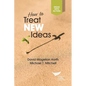 How to Treat New Ideas - Paperback