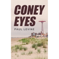 Coney Eyes - Paperback