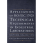 Application of ISO IEC 17025 Technical Requirements in Industrial Laboratories: Method Validation - Paperback