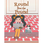 Round from the Pound - Paperback