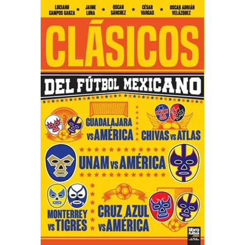 Clásicos del Fútbol Mexicano - Paperback