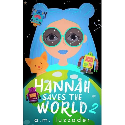 Hannah Saves the World Book 2 - Paperback