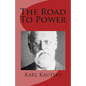 The Road to Power - Paperback