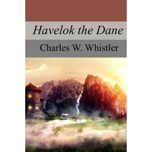Havelok the Dane - Paperback