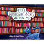 The Beautiful Story Within Me - Hardcover
