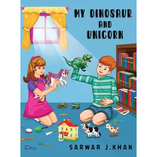 My Dinosaur and Unicorn: Bilingual (English/Urdu) - Hardcover