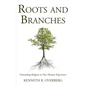 Roots & Branches - Paperback