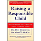 Raising a Responsible Child: How to Prepare Your Child for Today's Complex World - Paperback