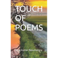 Touch of Poems - Paperback