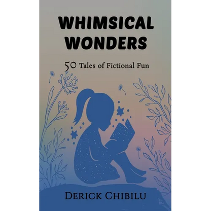 Whimsical Wonders: 50 Tales of Fictional Fun - Paperback
