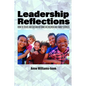Leadership Reflections: How to Create and Sustain Reforms in Children and Family Services - Hardcover