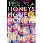 The Honeys - Hardcover