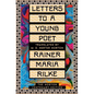 Letters to a Young Poet: The Norton Centenary Edition - Hardcover