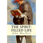 The Spirit-Filled Life - Paperback