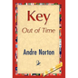 Key Out of Time - Hardcover