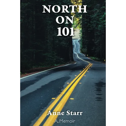 North on 101 - Hardcover