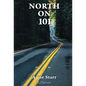 North on 101 - Hardcover