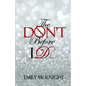 The Don't Before I Do - Paperback