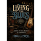 Living the Blues - Paperback