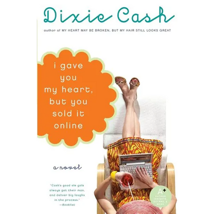 I Gave You My Heart, But You Sold It Online - Paperback