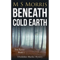 Beneath Cold Earth: A Yorkshire Murder Mystery - Paperback