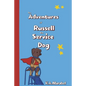 The Adventures of Russell the Service Dog - Paperback