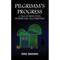 Pilgrimm's Progress - Paperback
