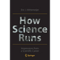 How Science Runs: Impressions from a Scientific Career - Paperback