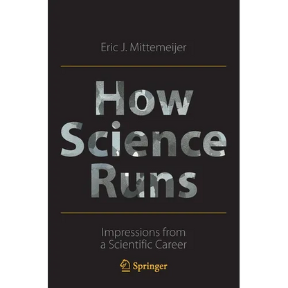 How Science Runs: Impressions from a Scientific Career - Paperback