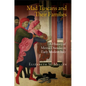 Mad Tuscans and Their Families: A History of Mental Disorder in Early Modern Italy - Hardcover