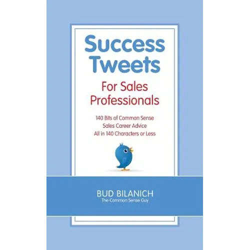 Success Tweets for Sales Professionals - Paperback