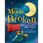 The Moon is Broken - Paperback
