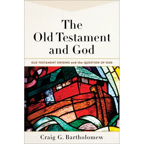 The Old Testament and God - Hardcover