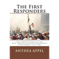 The First Responders: The Untold Story of the New York City Police Department & September 11th, 2001 - Paperback