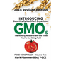Introducing GMO: The History, Research and the TRUTH You're Not Being Told - Paperback