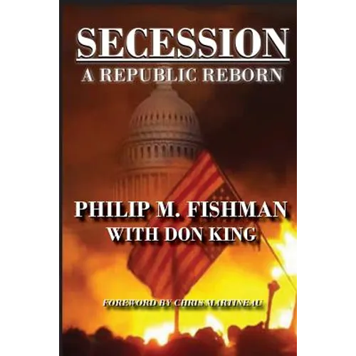 Secession: A Republic Reborn - Paperback