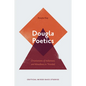 Dougla Poetics: Orientations of Indianness and Mixedness in Trinidad - Hardcover