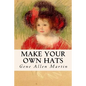 Make Your Own Hats - Paperback