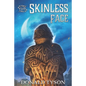 The Skinless Face - Paperback
