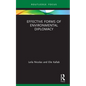 Effective Forms of Environmental Diplomacy - Hardcover