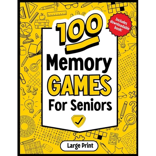 Memory Games For Seniors: Large print book with memory games and activities designed by professionals for a strong and active mind. - Paperback
