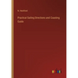 Practical Sailing Directions and Coasting Guide - Paperback