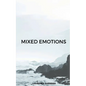 Mixed emotions - Paperback