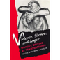 Violence, Silence, and Anger: Women's Writing as Transgression - Paperback